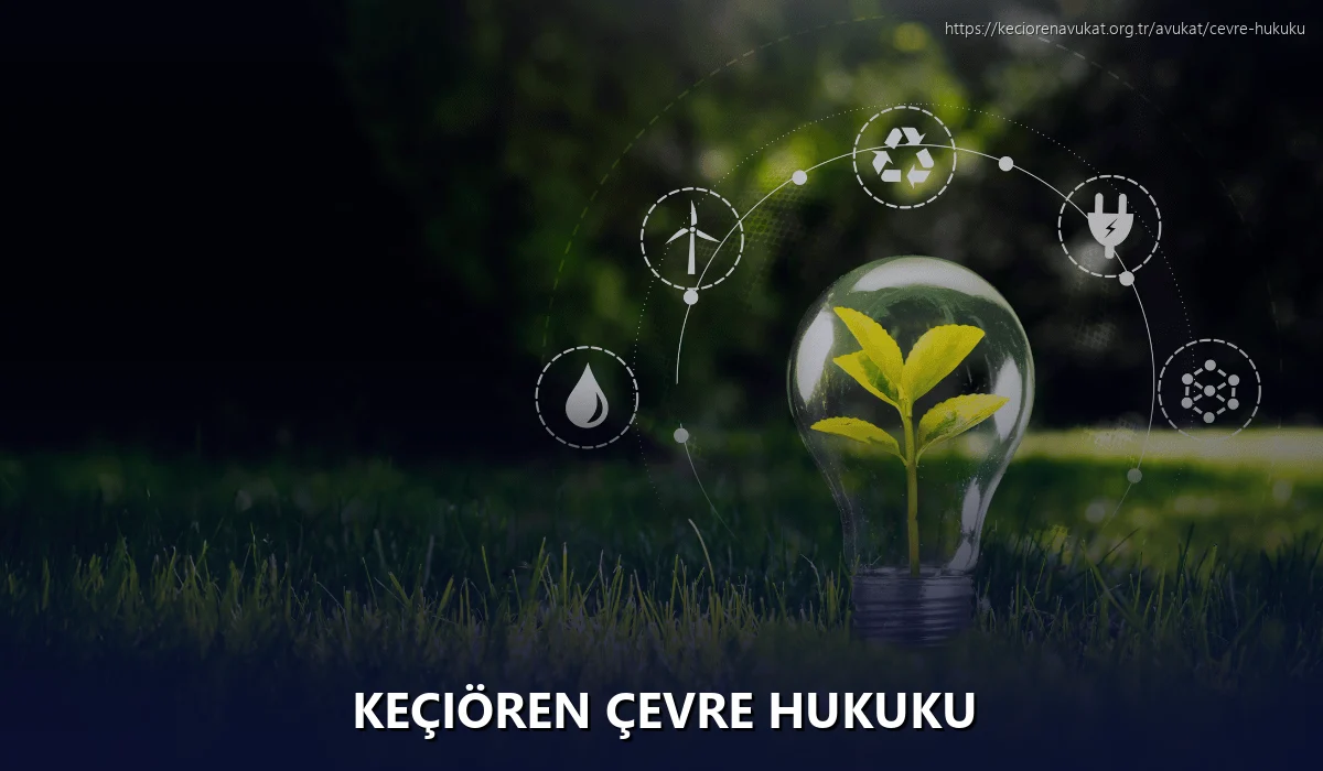 Keçiören Çevre Hukuku