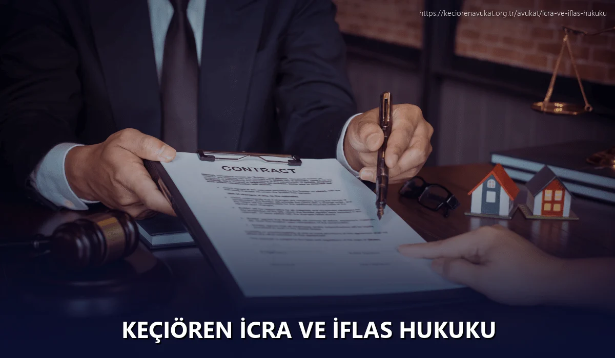 Keçiören İcra ve İflas Hukuku