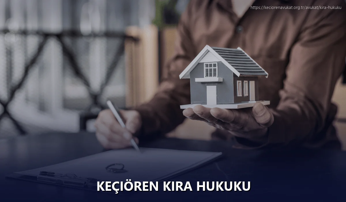 Keçiören Kira Hukuku