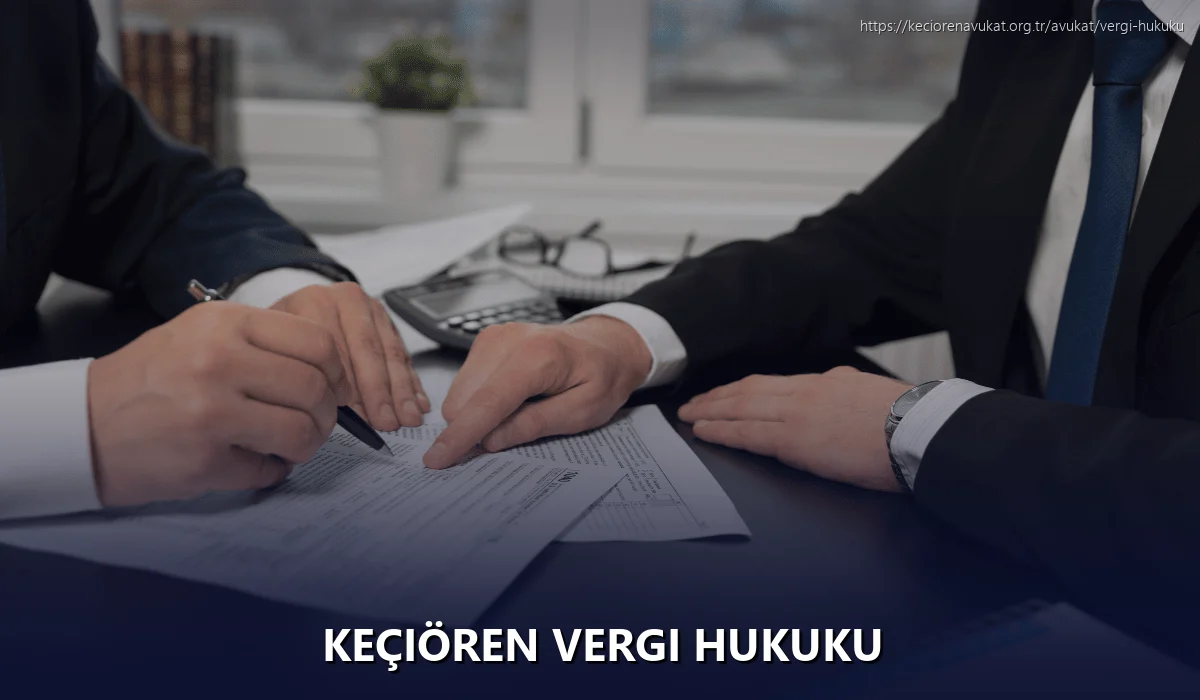 Keçiören Vergi Hukuku